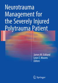 Vorderes Coverbild Neurotrauma Management for the Severely Injured Polytrauma Patient