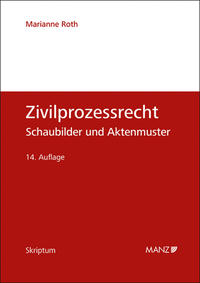 Vorderes Coverbild Zivilprozessrecht Schaubilder und Aktenmuster