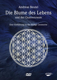Vorderes Coverbild Die Blume des Lebens und der Quantenraum