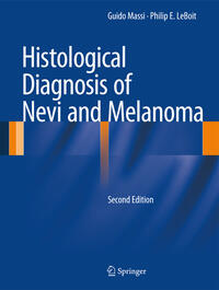 Vorderes Coverbild Histological Diagnosis of Nevi and Melanoma