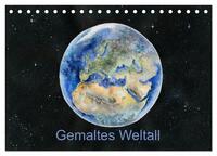 Vorderes Coverbild Gemaltes Weltall (Tischkalender 2025 DIN A5 quer), CALVENDO Monatskalender