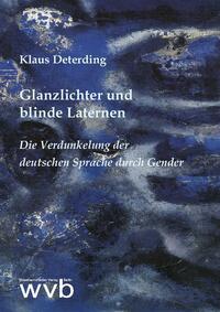 Vorderes Coverbild Glanzlichter und blinde Laternen