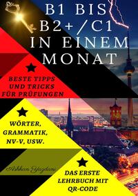 Vorderes Coverbild Deutsch B1 bis B2 in einem Monat
