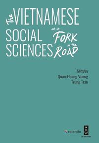 Vorderes Coverbild The Vietnamese Social Sciences at a Fork in the Road