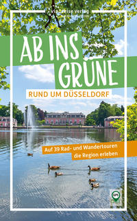 Vorderes Coverbild Ab ins Grüne – Rund um Düsseldorf
