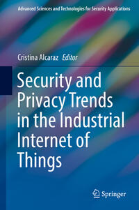 Vorderes Coverbild Security and Privacy Trends in the Industrial Internet of Things