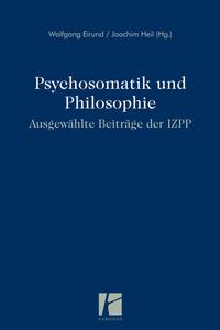 Vorderes Coverbild Psychosomatik und Philosophie