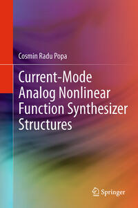 Vorderes Coverbild Current-Mode Analog Nonlinear Function Synthesizer Structures