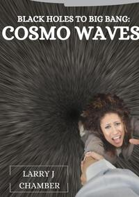 Vorderes Coverbild Black Holes to Big Bang: Cosmo Waves