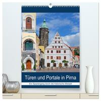 Vorderes Coverbild Türen und Portale in Pirna (hochwertiger Premium Wandkalender 2025 DIN A2 hoch), Kunstdruck in Hochglanz