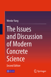 Vorderes Coverbild The Issues and Discussion of Modern Concrete Science