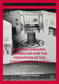 Vorderes Coverbild Internationalism, Imperialism and the Formation of the Contemporary World