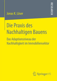 Vorderes Coverbild Die Praxis des Nachhaltigen Bauens