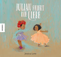 Vorderes Coverbild Julian feiert die Liebe