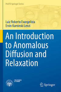 Vorderes Coverbild An Introduction to Anomalous Diffusion and Relaxation