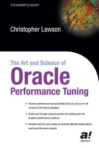 Vorderes Coverbild The Art and Science of Oracle Performance Tuning