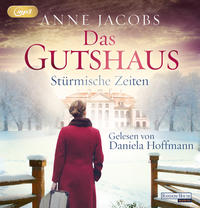 Vorderes Coverbild Das Gutshaus - Stürmische Zeiten