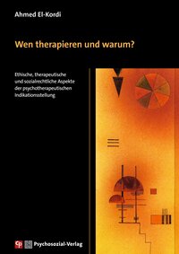 Vorderes Coverbild Wen therapieren und warum?
