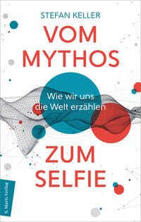 Vorderes Coverbild Vom Mythos zum Selfie