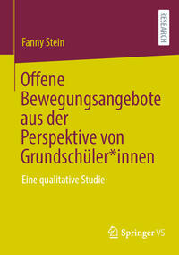 Vorderes Coverbild Offene Bewegungsangebote aus der Perspektive von Grundschüler*innen