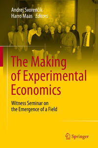 Vorderes Coverbild The Making of Experimental Economics