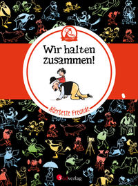 Vorderes Coverbild Vater und Sohn - Allerbeste Freunde: Wir halten zusammen!