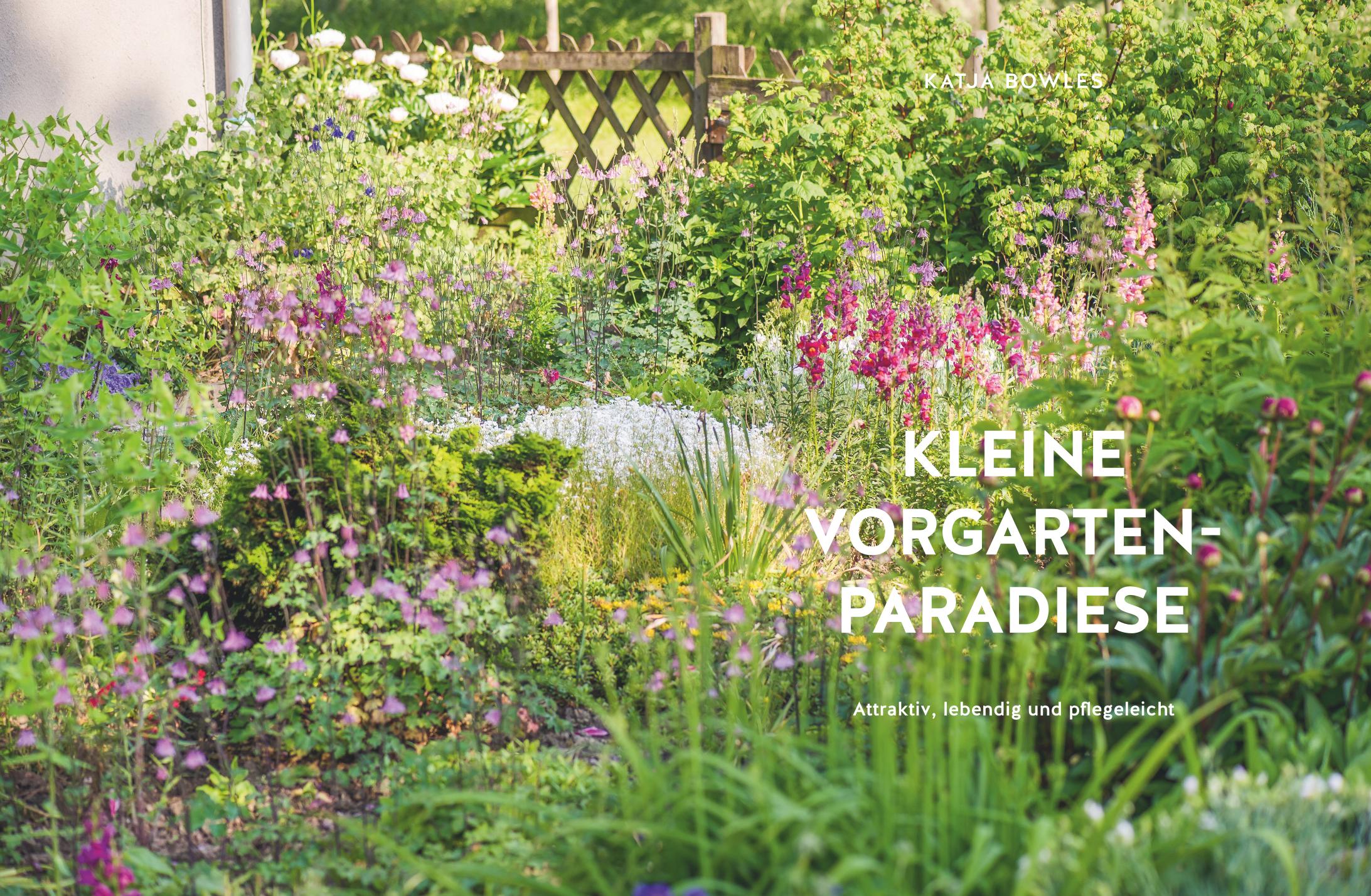 Beispielinhalt (Bild) Kleine Vorgarten-Paradiese