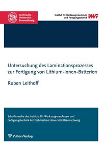 Vorderes Coverbild Untersuchung des Laminationsprozesses zur Fertigung von Lithium-Ionen-Batterien