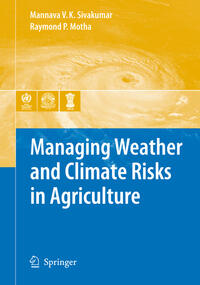 Vorderes Coverbild Managing Weather and Climate Risks in Agriculture