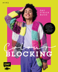 Vorderes Coverbild Colour Blocking – Das Strickbuch