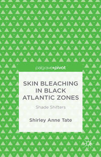 Vorderes Coverbild Skin Bleaching in Black Atlantic Zones