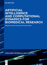 Vorderes Coverbild Artificial Intelligence and Computational Dynamics for Biomedical Research