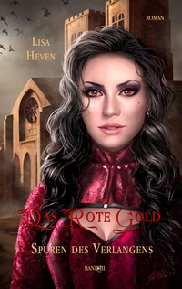 Vorderes Coverbild Das rote Gold Band 3