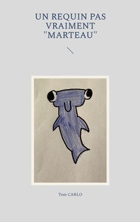 Vorderes Coverbild Un requin pas vraiment "marteau"
