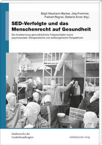 Vorderes Coverbild SED-Verfolgte und das Menschenrecht auf Gesundheit