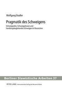 Vorderes Coverbild Pragmatik des Schweigens