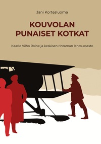 Vorderes Coverbild Kouvolan punaiset kotkat