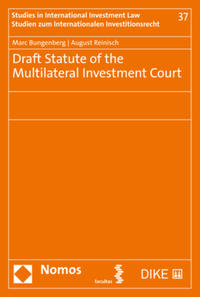 Vorderes Coverbild Draft Statute of the Multilateral Investment Court