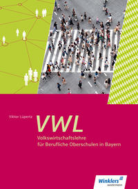 Vorderes Coverbild Volkswirtschaftslehre für Berufliche Oberschulen in Bayern