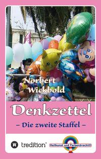 Vorderes Coverbild Norbert Wickbold Denkzettel 2