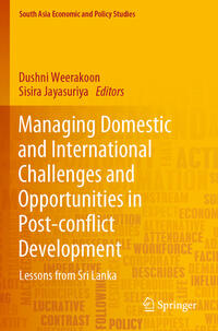 Vorderes Coverbild Managing Domestic and International Challenges and Opportunities in Post-conflict Development