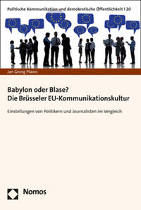 Vorderes Coverbild Babylon oder Blase? Die Brüsseler EU-Kommunikationskultur