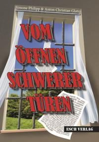 Vorderes Coverbild VOM ÖFFNEN SCHWERER TÜREN
