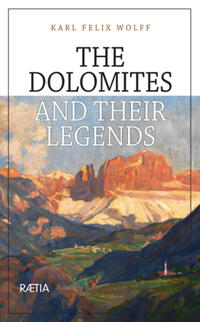 Vorderes Coverbild The Dolomites and their Legends