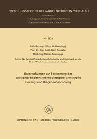 Vorderes Coverbild Untersuchungen zur Bestimmung des Zeitstandverhaltens thermoplastischer Kunststoffe bei Zug- und Biegebeanspruchung