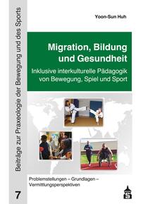 Vorderes Coverbild Migration, Bildung und Gesundheit