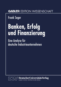 Vorderes Coverbild Banken, Erfolg und Finanzierung