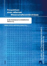 Vorderes Coverbild Perspektiven eines reflexiven Wissenschaftsverständnisses in der fremdsprachendidaktischen Forschung