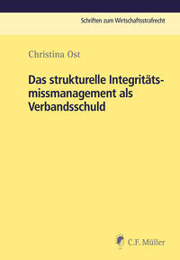 Vorderes Coverbild Das strukturelle Integritätsmissmanagement als Verbandsschuld