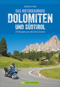 Vorderes Coverbild Die schönsten Motorradtouren Dolomiten und Südtirol